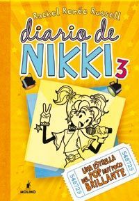 DIARIO DE NIKKI. 3: UNA ESTRELLA DEL POP MUY POCO BRILLANTE