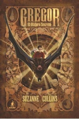 GREGOR. 4: EL OSCURO SECRETO