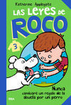 LAS LEYES DE ROCO. 3: NUNCA CAMBIARÉ UN REGALO DE LA ABUELA POR UN PERRO