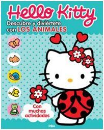 HELLO KITTY. DESCUBRE Y DIVIÉRTETE CON LOS ANIMALES