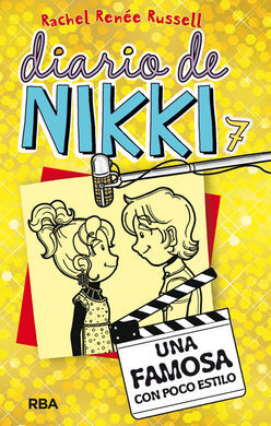 DIARIO DE NIKKI. 7: UNA FAMOSA CON POCO ESTILO