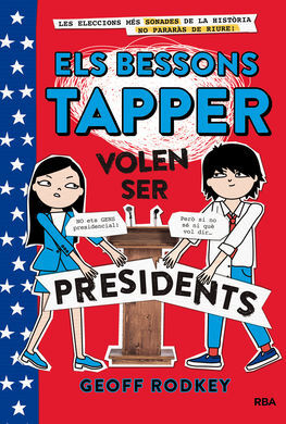 BESSONS TAPPER. 3: VOLEN SER PRESIDENTS