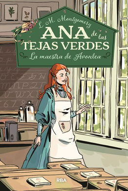 ANA TEJAS VERDES 3.LA MAESTRA DE AVONLEA