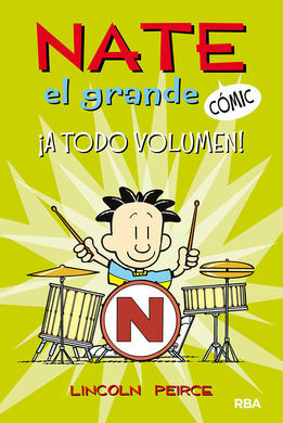 NATE EL GRANDE. 2 ¡A TODO VOLUMEN!