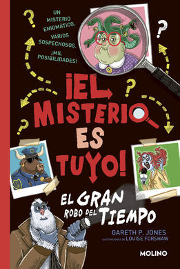 El MISTERIO ES TUYO. EL GRAN ROBO DEL TIEMPO