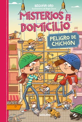 MISTERIOS A DOMICILIO 9. PELIGRO DE CHICHÓN