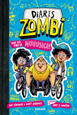 DIARIS ZOMBI 2. QUE NO PARI LA MÚÚÚSICA!