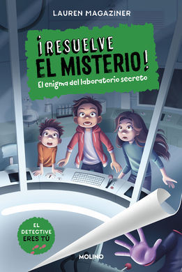 RESUELVE EL MISTERIO 6. ENIGMA DEL LABORATORIO SECRETO