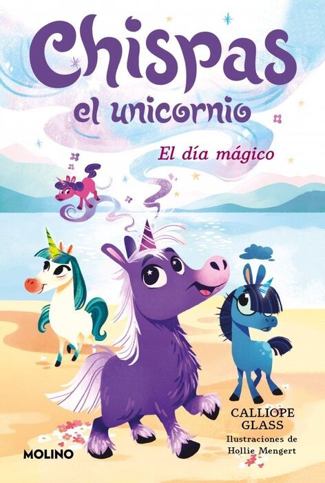 CHISPAS EL UNICORNIO 1. DIA MAGICO, EL