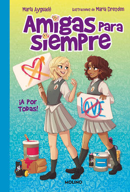 AMIGAS PARA SIEMPRE 3. A POR TODAS