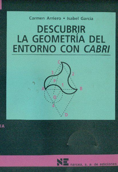 DESCUBRIR LA GEOMETRÍA DEL ENTORNO CABRÍ