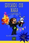 EDUCANDO CON MAGIA