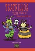 TEATRILLOS DE BICHILLOS Y OTROS ANIMALILLOS