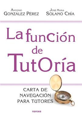 LA FUNCIÓN DE TUTORIA