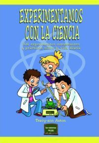 EXPERIMENTAMOS CON LA CIENCIA