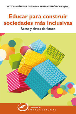 EDUCAR PARA CONSTRUIR SOCIEDADES MÁS INCLUSIVAS