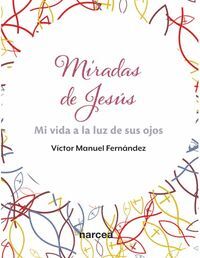 MIRADAS DE JESÚS