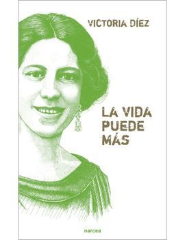 LA VIDA PUEDE MAS
