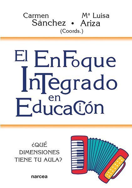 EL ENFOQUE INTEGRADO EN EDUCACION - ¨QUE DIMENSION