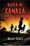 HUÍDA AL CANADÁ