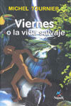 VIERNES O LA VIDA SALVAJE