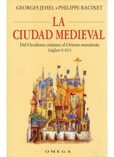 LA CIUDAD MEDIEVAL