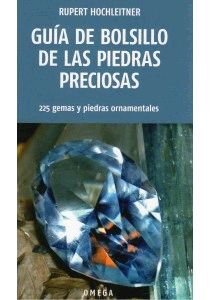 GUIA DE BOLSILLO DE LAS PIEDRAS PRECIOSAS