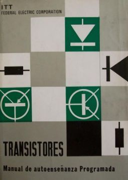 TRANSISTORES. MANUAL DE AUTOENSEÑANZA PROGRAMADA
