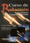 CURSO DE REDACCIÓN. TEORÍA Y PRÁCTICA DE LA COMPOSICIÓN Y DEL ESTILO