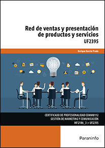RED DE VENTAS Y PRESENTACION DE PRODUCTOS Y SERVICIOS UF2395