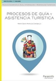 PROCESOS DE GUÍA Y ASISTENCIA TURÍSTICA