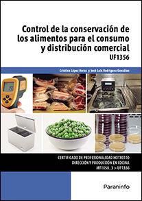 CONTROL DE LA CONSERVACIÓN DE LOS ALIMENTOS PARA EL CONSUMO Y DISTRIBUCIÓN COMER