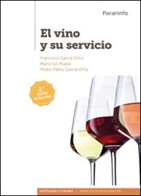 EL VINO Y SU SERVICIO (2ª EDICIÓN 2017)