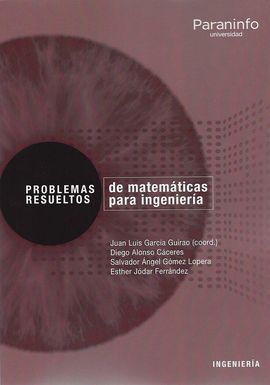 PROBLEMAS RESUELTOS DE MATEMATICAS PARA INGENIERIA