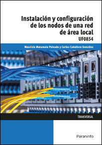 INSTALACIÓN Y CONFIGURACIÓN DE LOS NODOS A UNA RED DE ÁREA LOCAL