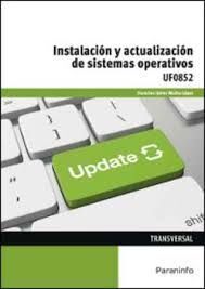 INSTALACION Y ACTUALIZACION DE SISTEMAS OPERATIVOS