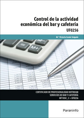 UF0256 - CONTROL DE LA ACTIVIDAD ECONÓMICA DEL BAR Y CAFETERÍA