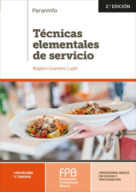 TÉCNICAS ELEMENTALES DE SERVICIO 2.ª EDICIÓN