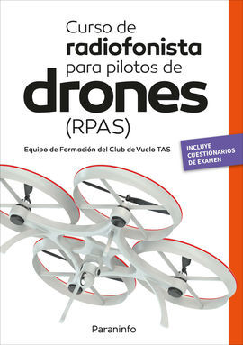 CURSO DE RADIOFONISTA PARA PILOTOS DE DRONES RPAS