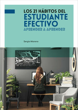 21 HABITOS DEL ESTUDIANTE EFECTIVO