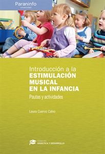 INTRODUCCIÓN A LA ESTIMULACIÓN MUSICAL EN LA INFAN