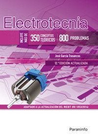 ELECTROTECNIA INCLUYE MAS DE 350 CONCEPTOS TEOICOS