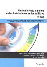 MANTENIMIENTO Y MEJORA DE LAS INSTALACIONES EN LOS EDIFICIOS