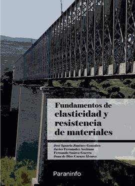 FUNDAMENTOS DE ELASTICIDAD Y RESITENCIA DE MATERIA