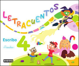 LETRACUENTOS.CUADERNO DE LECTOESCRITURA 4