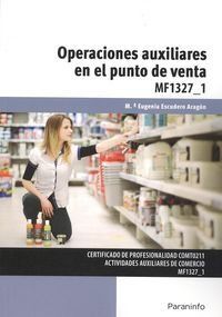 OPERACIONES AUXILIARES EN EL PUNTO DE VENTA