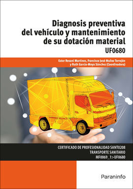 UF0680 - DIAGNOSIS PREVENTIVA DEL VEHICULO Y MANTENIMIENTO