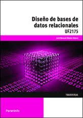 DISEÑO DE BASES DE DATOS RELACIONALES UF2175