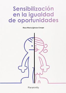 SENSIBILIZACIÓN EN LA IGUALDAD DE OPORTUNIDADES