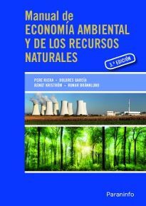 MANUAL DE ECONOMIA AMBIENTAL Y DE LOS RECURSOS NATURALES
